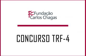 Concurso TRF4 para Analista Judiciário  [Guia Completo]