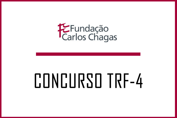 Concurso TRF4 para Analista Judiciário  [Guia Completo]